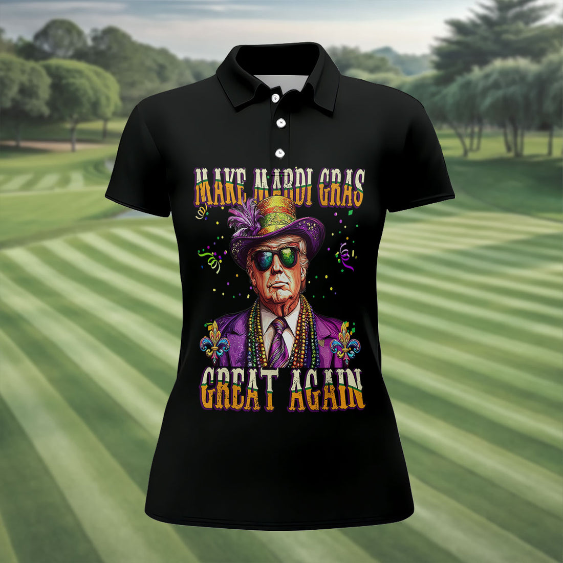 Make Mardi Gras Great Again Fun Women's Golf Shirts, Women's Golf Tops, Ladies Golf Shirt