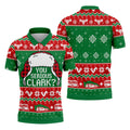 Christmas You Serious Clark Golf Shirt, Golf Shirts For Men, Funny Mens Golf Shirts